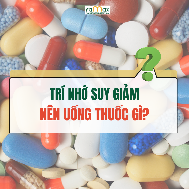 Tri Nho Giam Sut Nen Uong Thuoc Gi 68244d2ac4bfe.webp