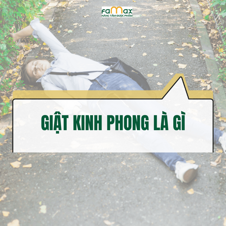 Giat Kinh Phong La Gi Nguyen Nhan Va Dau Hieu Nhan Biet 685d0d9931869.webp