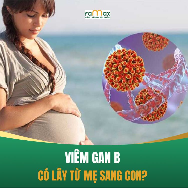 Viem Gan B Co Lay Tu Me Sang Con Khong