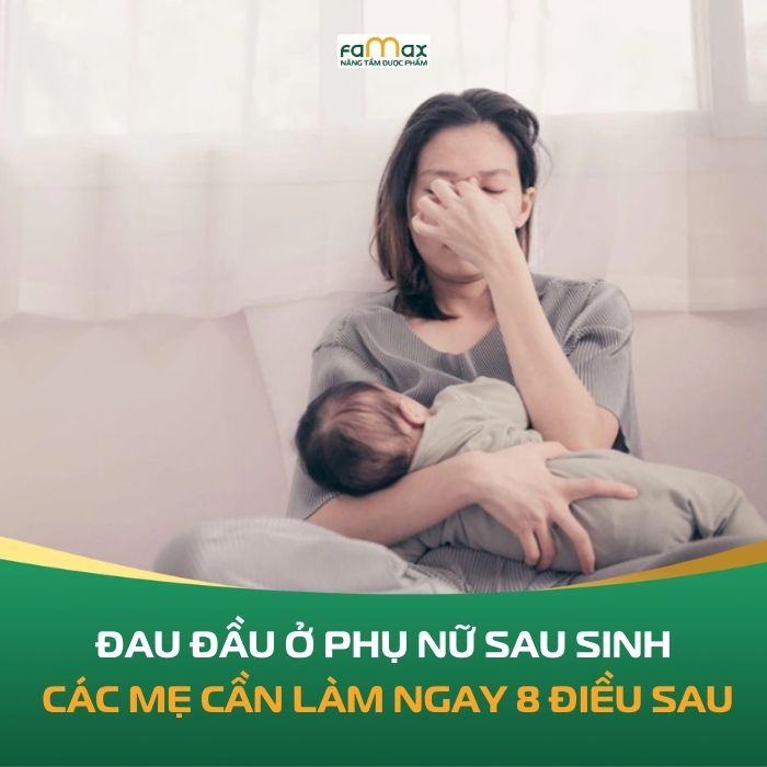 Dau Dau O Phu Nu Sau Sinh Cac Me Can Lam Ngay 8 Dieu Sau 6925277576568.webp