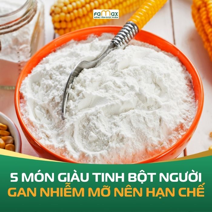 5 Mon Giau Tinh Bot Nguoi Gan Nhiem Mo Khong Nen An Nhieu 6944d6f605b5d.webp