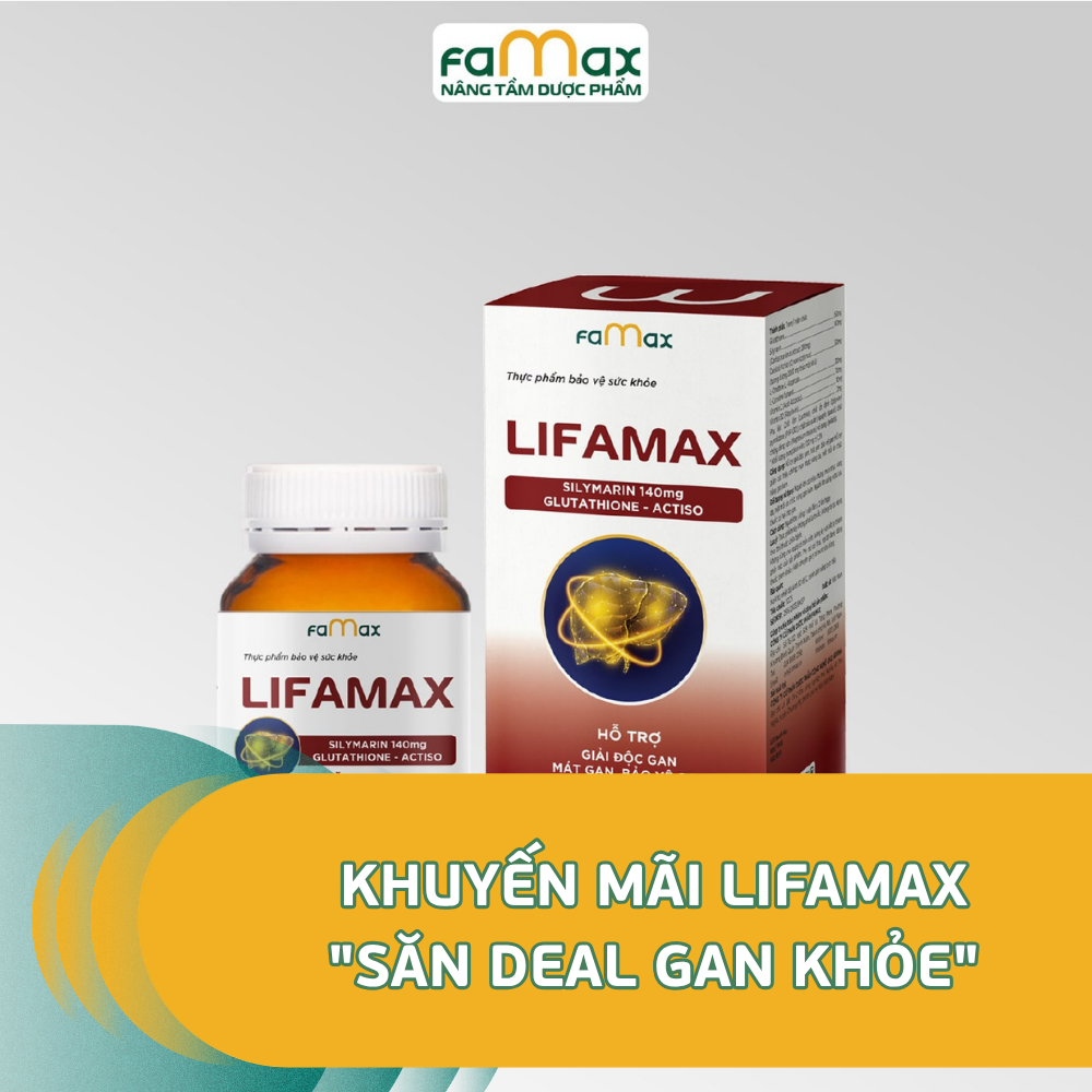 Khuyến Mãi Lifamax Săn Deal Gan Khỏe Bảng Giá, Combo Ưu Đãi 